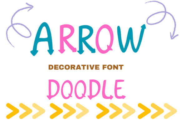 Arrow Doodle: A Playful Font for Dynamic Design
