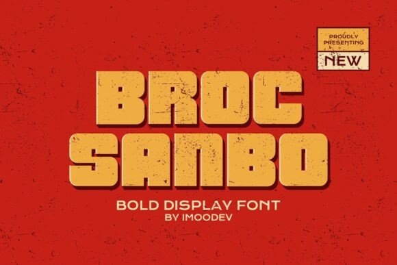 Broc Sanbo: Bold Retro Typography for Impactful Design